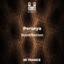 Perseya - Scintillation