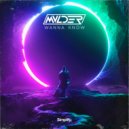 MVLDER - Wanna Know