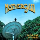 Mother Gaia - In the Time of Spring ()