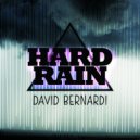 David Bernardi - Hard Rain (Safe & Sound Remix)