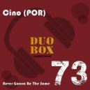Cino (POR) - Never Be The Same