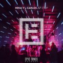 Mihai V. & Carlos - Stop (Extended)