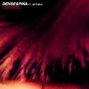 Dense & Pika feat. Leftfield - Control