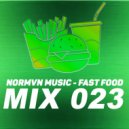 NORMVN MUSIC - FAST FOOD 023 (MIX NO JINGLE)