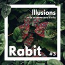 Rabit - #3 - Illusions [DIFFERENT#2] ()