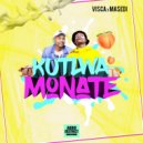 Visca & Masedi - Kutlwa Monate (feat. Masedi) ()