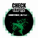 Groovetonic & Olivian DJ - Check The 1,2 (Original Mix)