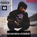 GOBSMVCKED - SADIST (Original Mix)