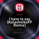 Chok - I have to say
