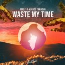 Refeci, Michel Fannoun - Waste My Time