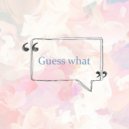 Michèl Ziben - Guess what ()