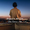 Panico Relax - Non Cadremo Mai ()