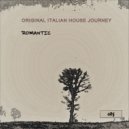 Original Italian House Journey - Romantic
