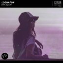 LOONAFON - Try Again (Extended Mix)