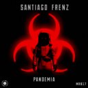 Santiago Frenz - Pandemia