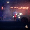 Craze & Jon Casey - All They Wanna Do