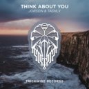 Jorson & Tashlii - Think About You ()