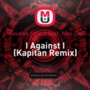 Massive Attack feat. Mos Def - I Against I