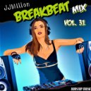 JJMillon - Breakbeat Mix