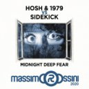 HOSH & 1979 vs SIDEKICK - Midnight Deep Fear