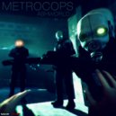 ASHWORLD - Metrocops (Original Mix)