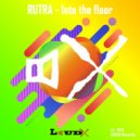 Rutra - Into the floor ()