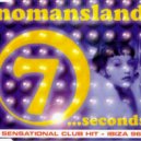 Nomansland - Seven Seconds 2k17
