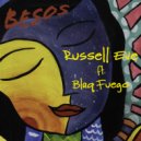 Russell EVE & Blaq Fuego - Besos (feat. Blaq Fuego) (Original Mix)
