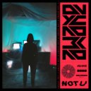 NOT U - Awake