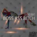 BRAZY LUCA - Boss Ass Bitch (Original Mix)