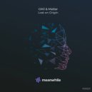 GMJ & Matter - Lost on Origin