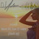 Iment BG Feat DJ Adam Jundi - Animal Ma3ak
