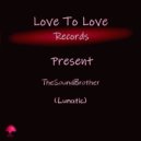 The Sound Brother’s (ITA) - Lunatic