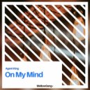 Agent King - On My Mind