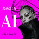 JOOLIA & Maite - AI (feat. Maite) ()