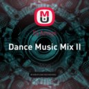 Dj Amigo - Dance Music Mix II ()