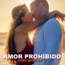 Sync Diversity - Amor Prohibido