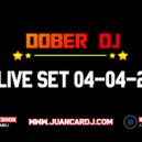 DOBER DJ - Live Set 04-04-20 ()