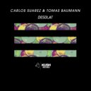 Carlos Suarez & Tomas Baumann - That Girl