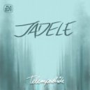 Jadele - Telempathik