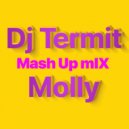 Termit - Molly