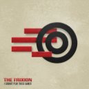The Frixion - I Cannot Play These Games (Original mix)