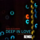 Ivan Boyarkin feat. Vlada Podzyuban - Deep In Love