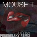 Mouse T - Horny