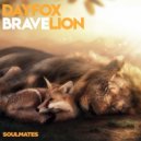 DayFox, BraveLion - Soulmates (Original Mix)