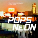 Popsneon feat. Huw Costin - This Town Forever (Torn Sail Remix)