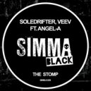 Soledrifter, Veev, Angel-A - The Stomp (Original Mix)