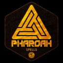 Pharoah - The Mob (Original Mix)