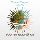 Ross Rayer - Hold Me (Radio Edit)