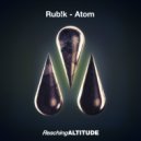 Rub!k - Atom (Original Mix)